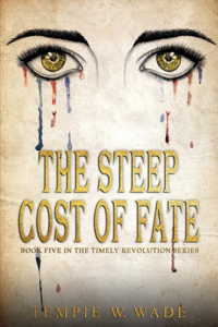 Steep Cost of Fate