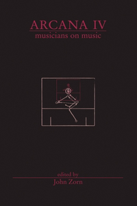 Arcana IV: Musicians on Music