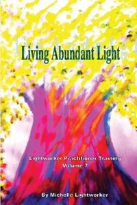 Living Abundant Light