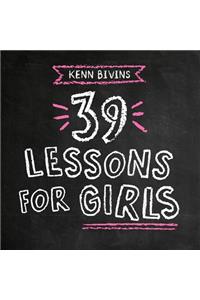 39 Lessons for Girls