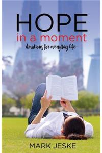 Hope in a Moment