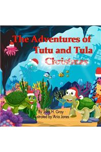 Adventures of Tutu and Tula Christmas