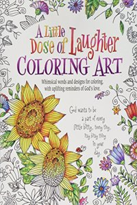 Little Dose of Laughter Coloring Art