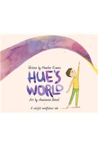Hue's World