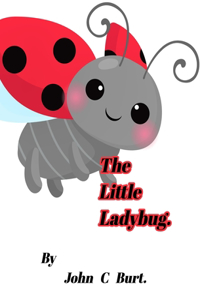 The Little Ladybug.