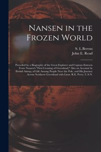 Nansen in the Frozen World [microform]