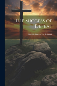 Success of Defeat