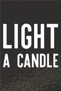 Light A Candle
