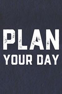 Plan Your Day