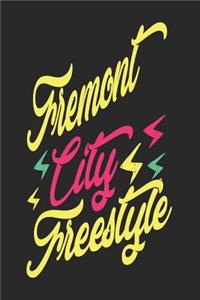 Fremont City Freestyle