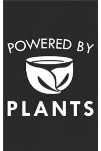 Powered by Plants