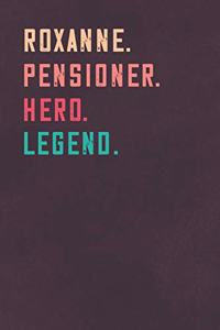 Roxanne. Pensioner. Hero. Legend.