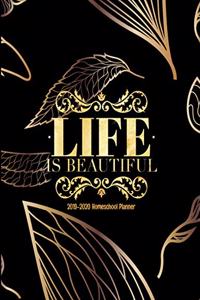Life is Beautiful 2019-2020 Homeschool Planner