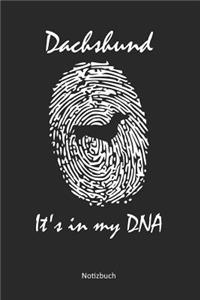 Dachshund - It's in my DNA