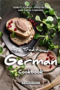 The Traditional German Cookbook