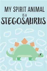 My Spirit Animal Is a Stegosaurus
