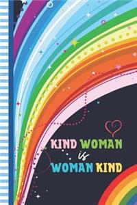 Kind Woman is Woman Kind