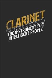 Clarinet The Instrument For Intelligent People