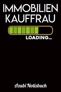 Immobilienkauffrau Loading... Azubi Notizbuch