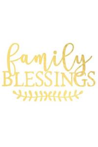 Family Blessings