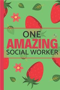 One Amazing Social Worker