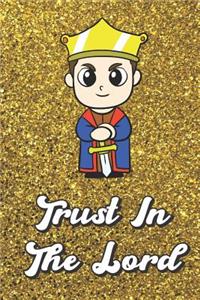 Trust In The Lord