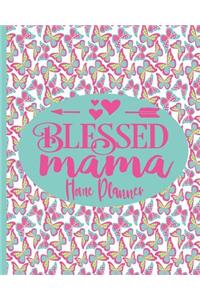 Blessed Mama - Home Planner