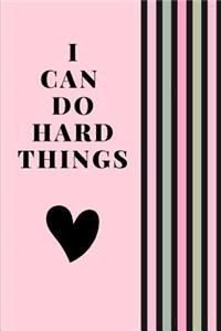 I Can Do Hard Things