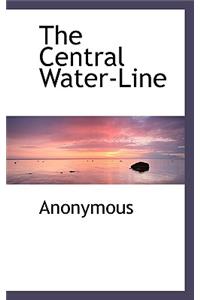 The Central Water-Line