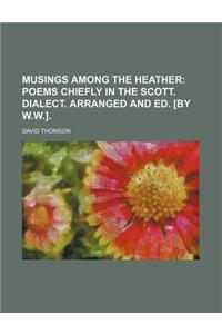 Musings Among the Heather