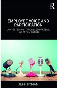 Employee Voice and Participation