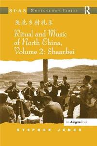 Ritual and Music of North China
