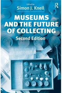 Museums and the Future of Collecting