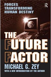 The Future Factor