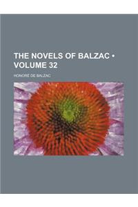 The Novels of Balzac (Volume 32)