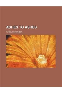 Ashes to Ashes