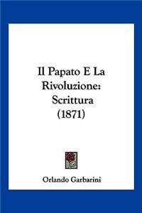 Papato E La Rivoluzione
