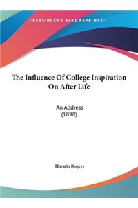 The Influence of College Inspiration on After Life