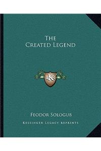 The Created Legend