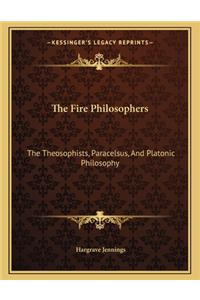 The Fire Philosophers