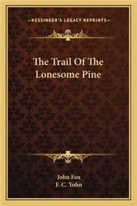 Trail of the Lonesome Pine