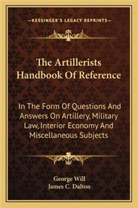 The Artillerists Handbook Of Reference