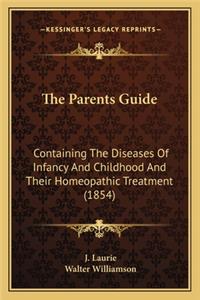 The Parents Guide the Parents Guide