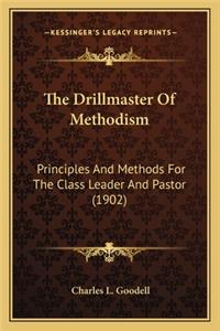 Drillmaster of Methodism