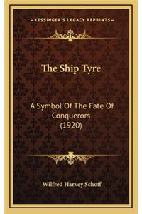 The Ship Tyre
