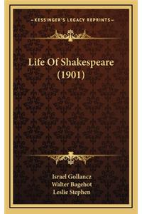 Life of Shakespeare (1901)