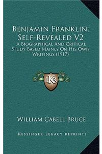 Benjamin Franklin, Self-Revealed V2