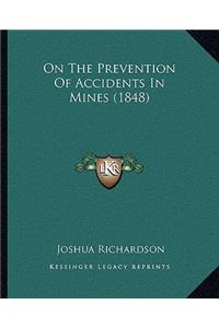 On The Prevention Of Accidents In Mines (1848)