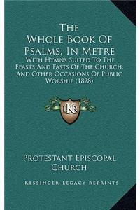 The Whole Book Of Psalms, In Metre