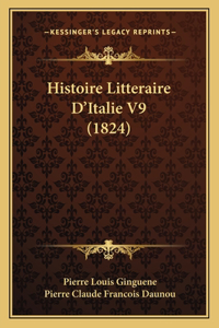 Histoire Litteraire D'Italie V9 (1824)
